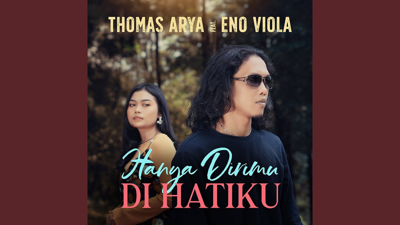 Hanya Dirimu DI Hatiku (feat. Eno Viola) - YouTube Music