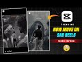Bhai Ab Toh Move On Karle Reels Editing | Instagram Trending Now Move On To Reels Video Editing