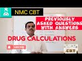 NMC CBT - Questions with answers/Drug calculations