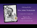 Requiem Mass to Celebrate the life of Mrs. Juliet Walusimbi