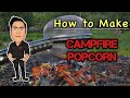 Scouts : How to make Campfire Popcorn