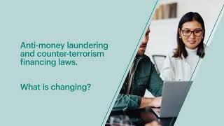 How Anti-Money Laundering and Counter-Terrorism Financing (AML/CTF) laws are changing