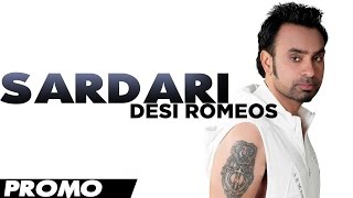Babbu Maan - Sardari [Promo] - [Desi Romeos] - 2012 - Latest Punjabi Movie