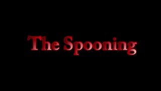 The Spooning Trailer