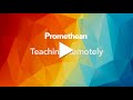 Teaching Remotely: Learning Beyond the Classroom - Promethean®