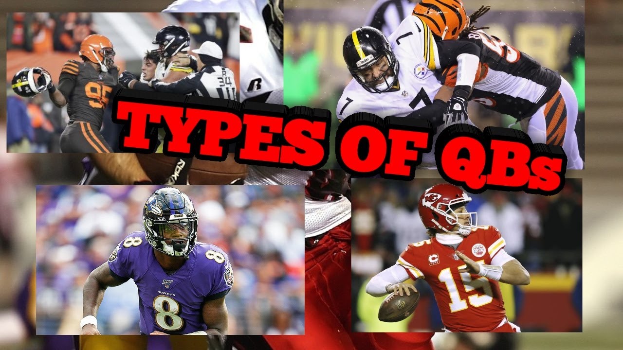 Types Of Qbs Youtube