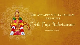 74th Puja Mahotsavam 2024 | 25.12.2024 | Day 01 | Sri Ayyappan Puja Sangham | Coimbatore | Evening