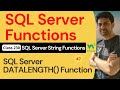 SQL Server Functions | SQL Server String Functions - SQL Server DATALENGTH() Function #7 | 230. SQL