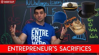 Sacrifices of A Successful Entrepreneur