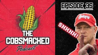 The Cobsmacked Podcast #35 - Crickets in Huskerland!