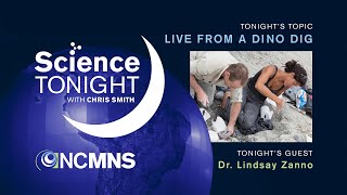 Science Tonight: Live from a Dino Dig!