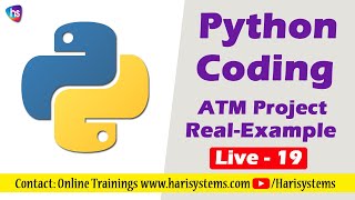 Free Python Coding Class 19 - Python Project - Project ATM - Python Real world project harisystems