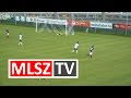 Swietelsky-Soproni VSE - Szolnoki MÁV FC | 2-1 | Merkantil Bank Liga NB II | 4. forduló | MLSZTV