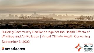 Building Community Resilience Against the Health Effects of Wildfires and Air Pollution | Webinar
