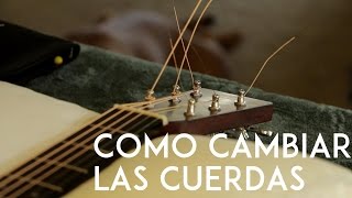 Como cambiar las cuerdas a una Guitarra Acustica (cuerdas de acero)