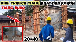 CARA PASANG MAL TRIPLEK TIANG COR BETON UNTUK TIANG RUKO UKURAN 20×40