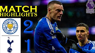 ⚪🔵Tottenham vs Leicester City (1-2) Extended HIGHLIGHTS | Premier League