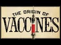 The Marvelous History of Vaccination // Laughing Historically