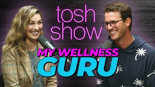 My Wellness Guru - Rosie Acosta | Tosh Show