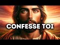 🔴 Confesse Toi | Message De Dieu Urgent | Parole de Dieu | Jésus Christ