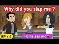 Homeless mom part 4 | English story | Learn English | Animated stories | Sunshine English stories