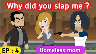 Homeless mom part 4 | English story | Learn English | Animated stories | Sunshine English stories