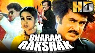 Dharam Rakshak (HD) (Oorkavalan) - Rajinikanth's Superhit Action Hindi Movie | Raadhika, Raghuvaran