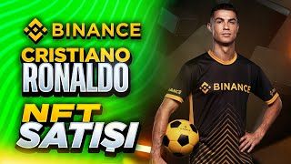RONALDO NFT BİNANCE ÖN SATIŞI | Cristiano Ronalda Word Cup