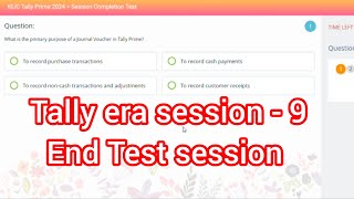 klic Tally prime era session 9 question in english | Mkcl Tally era session 9 end test all questions