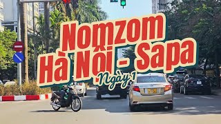 2024 Nomzom Santafe - Hà Nội Sapa - Ngày 1