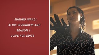 Suguru Niragi | Alice in borderland Season 1 | Clips For Edits |