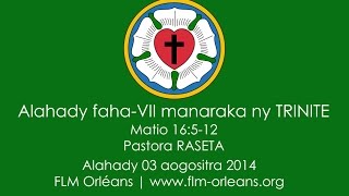 Toriteny Pastora RASETA - Matio 16:5-12 03/08/2014