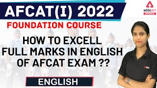 AFCAT 1 2022 | English | How to Excell Full Marks in English of AFCAT exam?