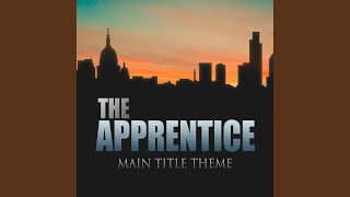 The Apprentice (Main Title Theme)
