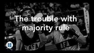 The trouble with majority rule