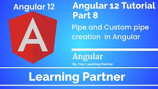 Angular Tutorial | what is pipe | How to Create Custom Pipe
