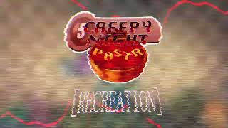 Bad Day (Creepy Night Pasta) Recreation [FLP 95% ACURRENT]