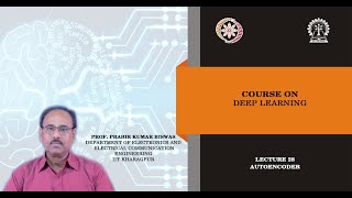 Lecture 28 : Autoencoder