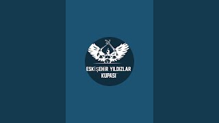 ESKİŞEHİR YILDIZLAR KUPASI  kanalı canlı yayında