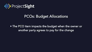 ProjectSight Training - Potential Change Orders