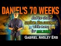 DANIEL'S 70 WEEKS EXPLAINED | THE UNTOLD TRUTH