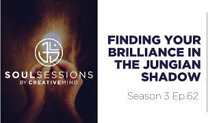 Finding Your Brilliance in the Jungian Shadow | Life Coach Training