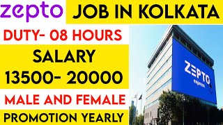 Zepto Company Job In Kolkata 2025 | Kolkata Job Vacancy 2025