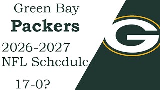 Packers 2026-2027 NFL Schedule!