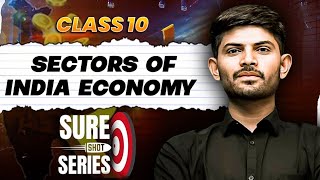 Sectors of Indian Economy | Sure Shot Series 2024-25 | Digarj Singh Rajput