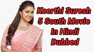 Top 5 Keerthi Suresh Romantic Hindi Dubbed South Movie