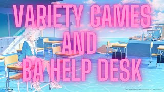 Variety games and answering all your BA questions!