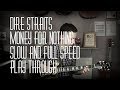 Money For Nothing Play Through - Slow and Full Speed - With Tabs