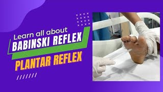 Babinski Reflex || Plantar Relflex || Know everything about Babinski reflex