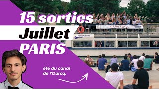 15 idées de sorties PARIS - Juillet 2021